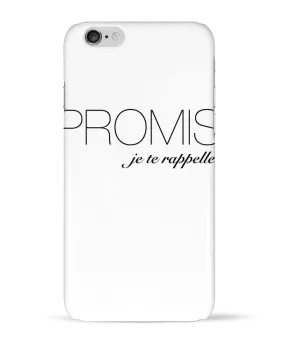 Coque iPhone 6 Je te rappelle par Promis