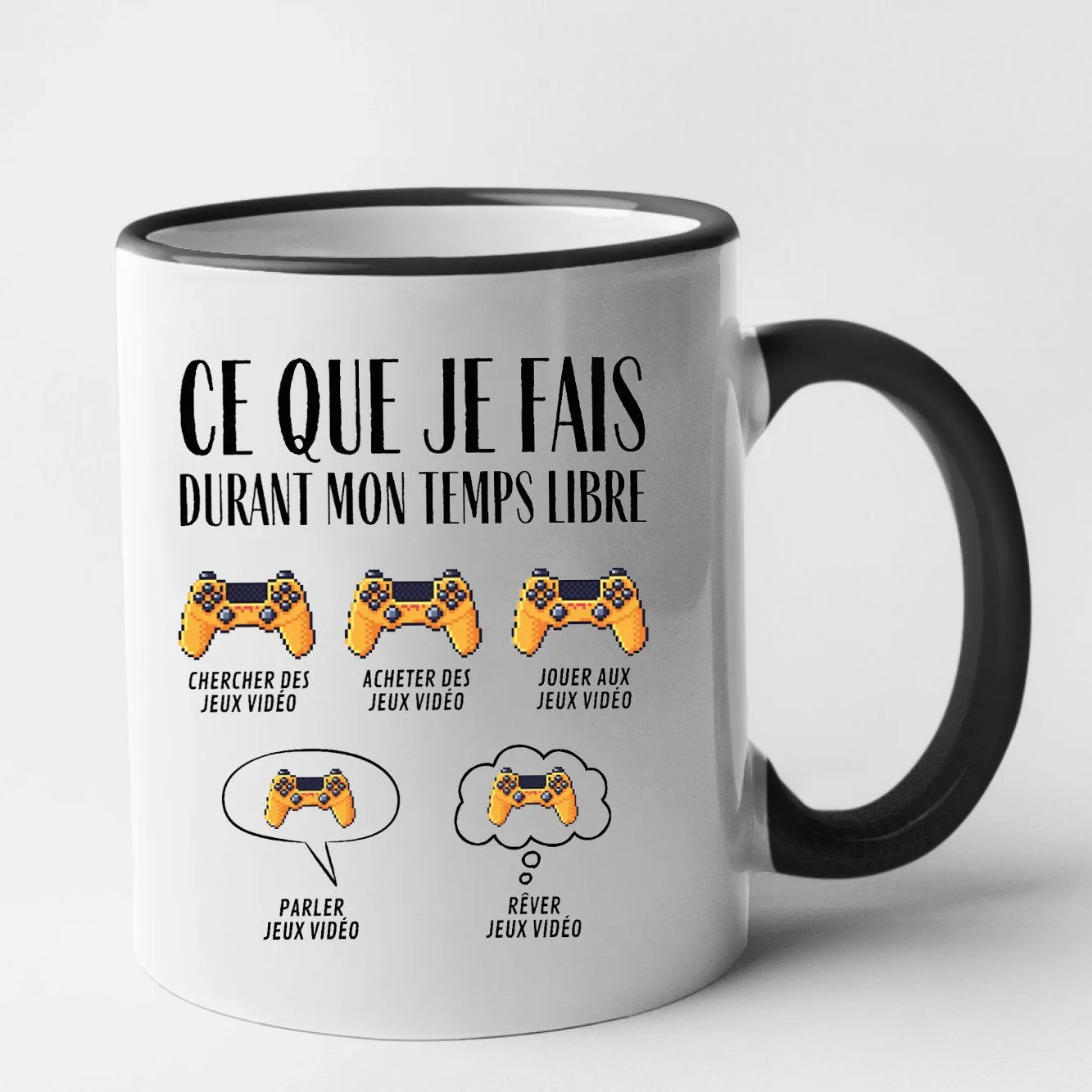 Mug Ce que je fais durant mon temps libre Jeux vidéo