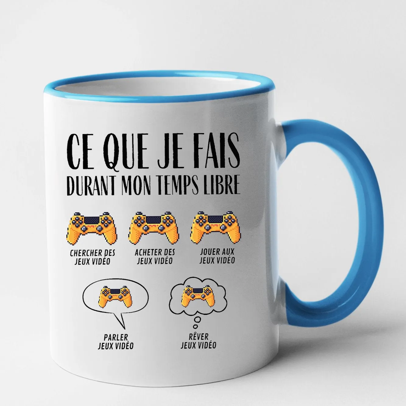 Mug Ce que je fais durant mon temps libre Jeux vidéo