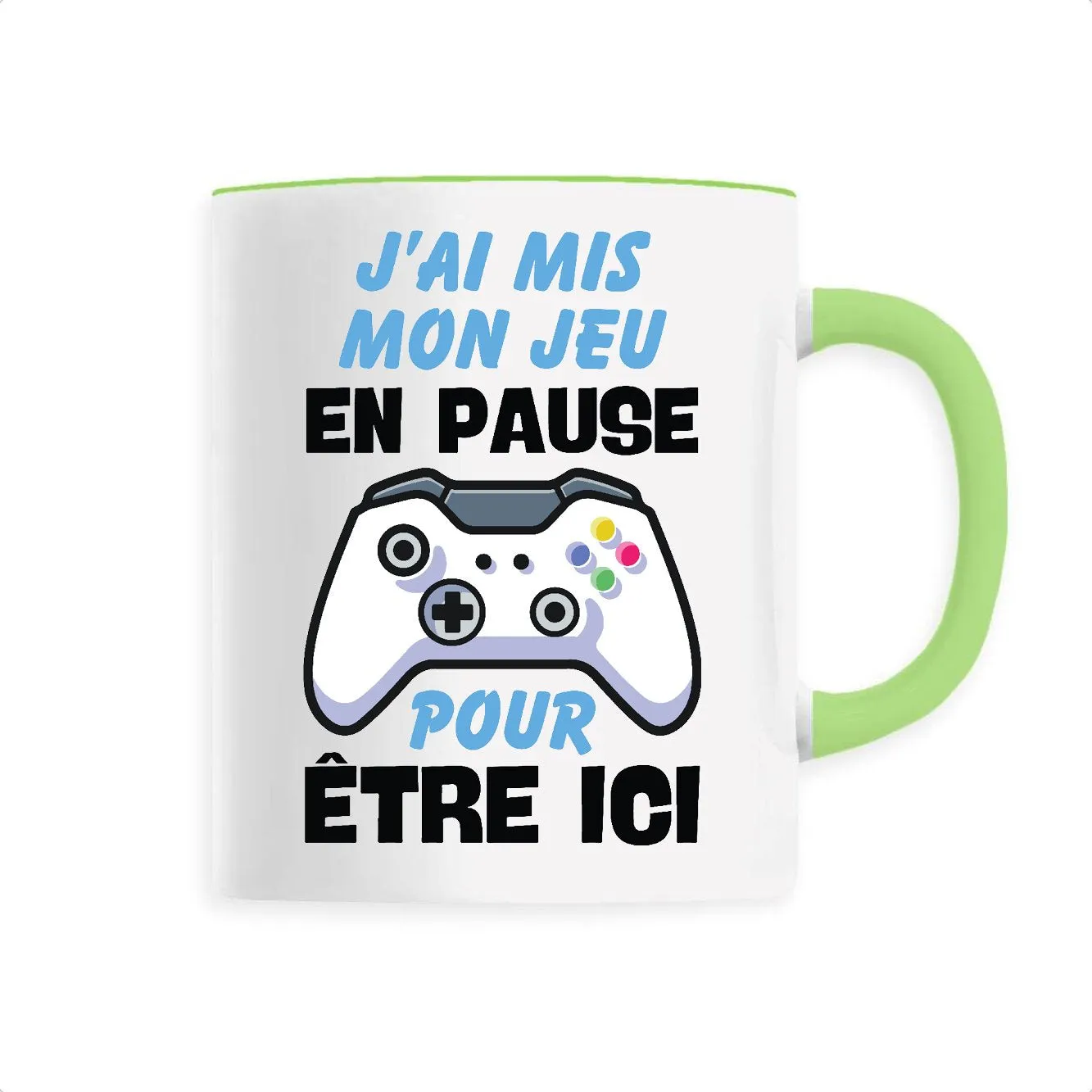 Mug J'ai mis mon jeu en pause pour être ici