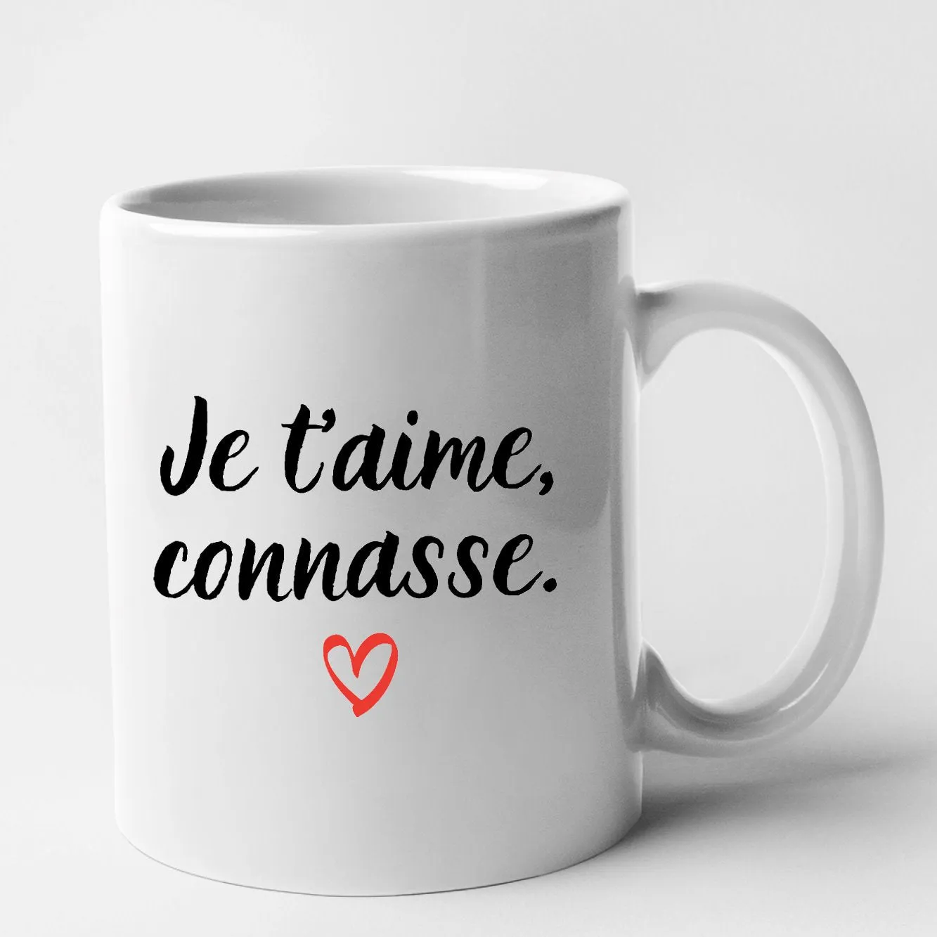 Mug Je t'aime connasse