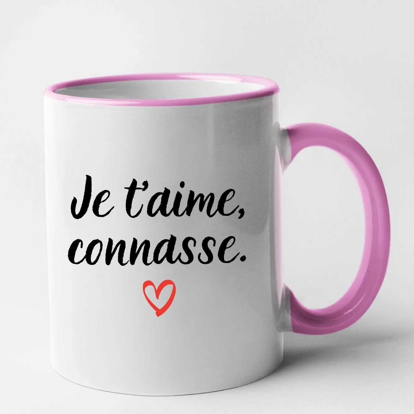 Mug Je t'aime connasse