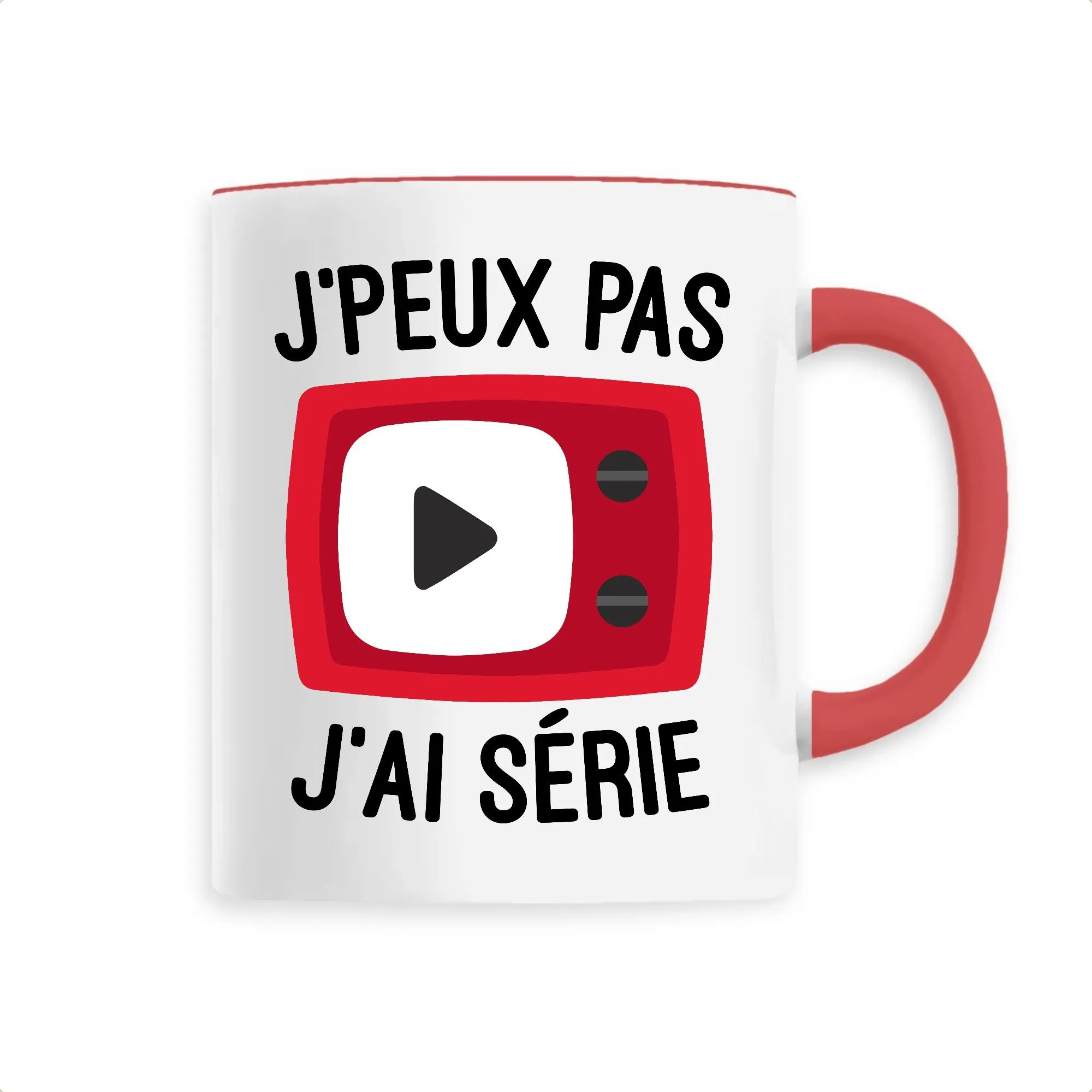 Mug J'peux pas j'ai série