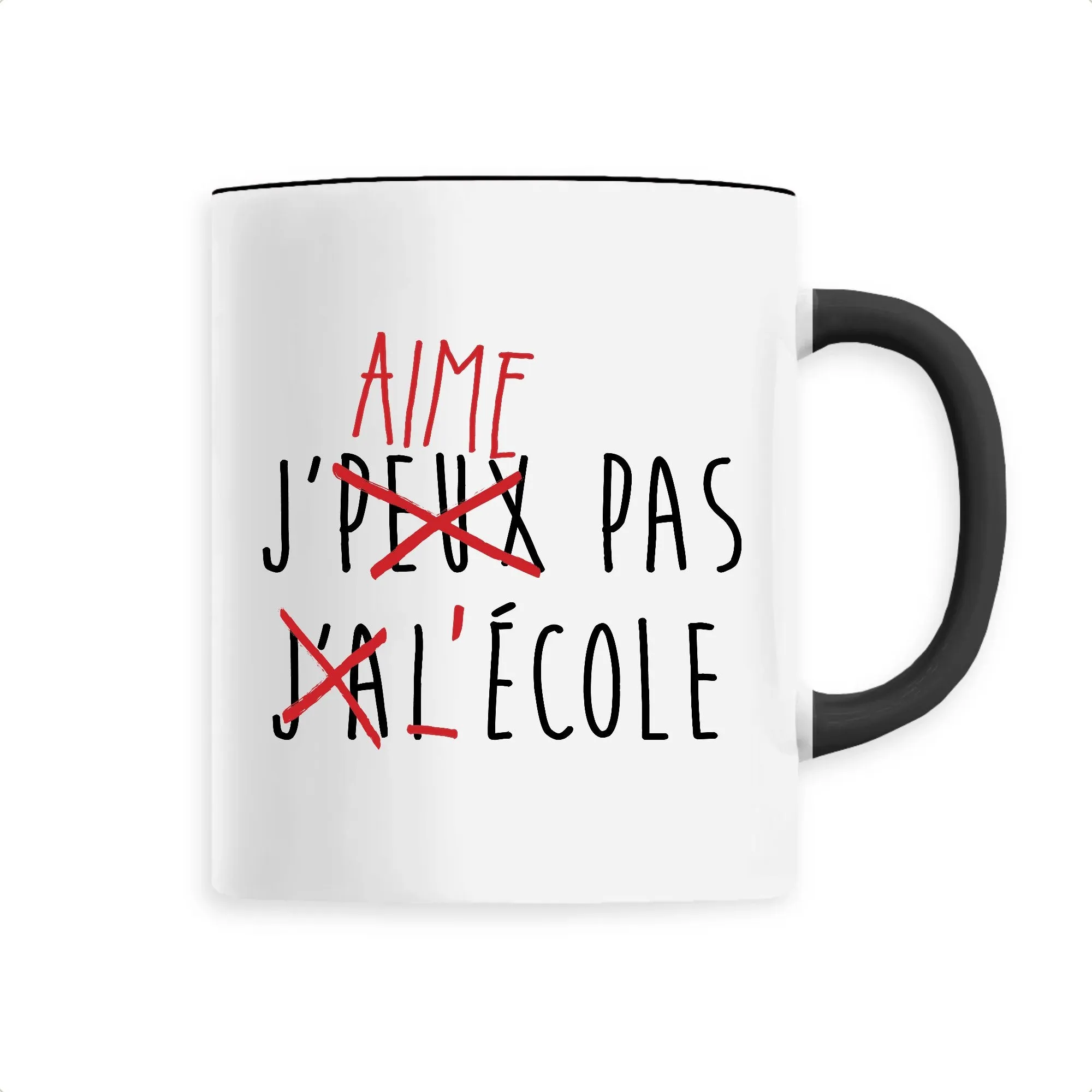 Mug J'peux pas j'ai école