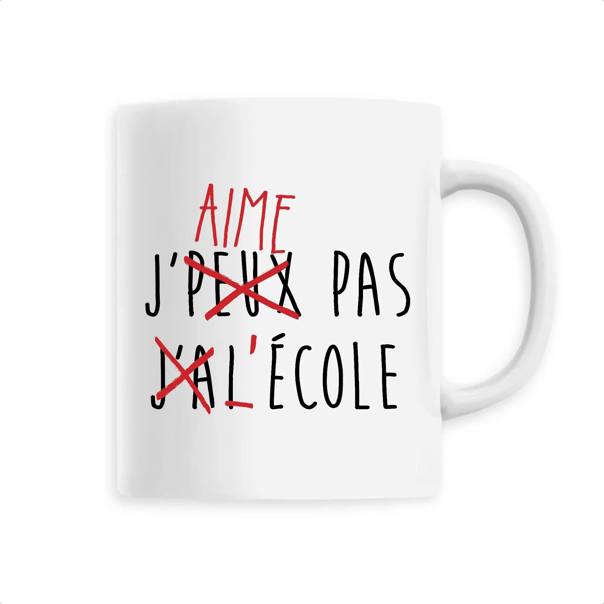 Mug J'peux pas j'ai école