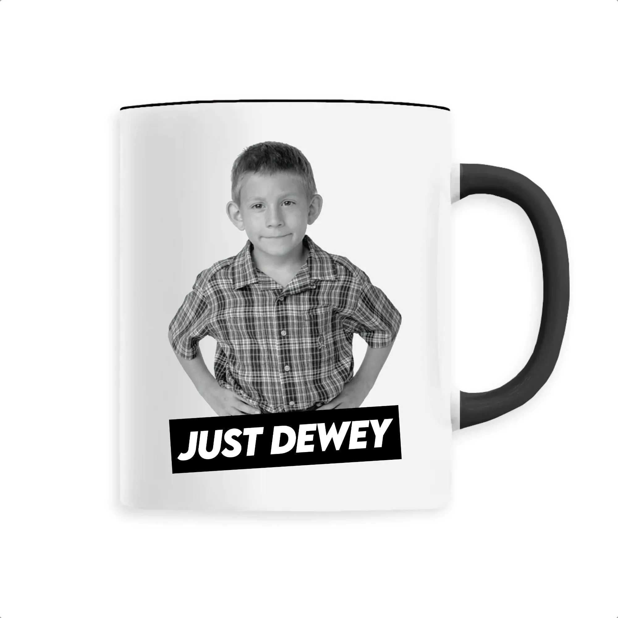 Mug Just Dewey