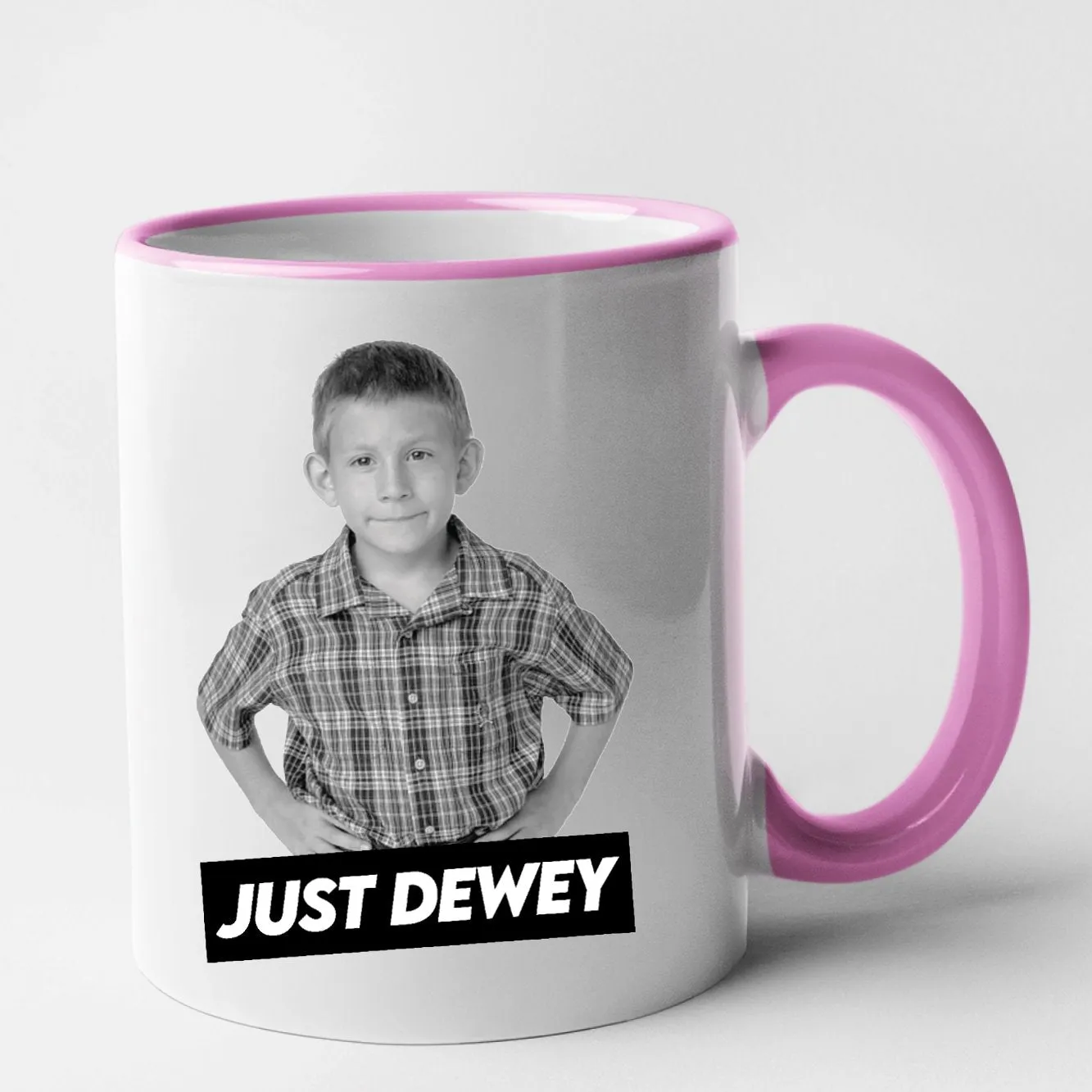 Mug Just Dewey