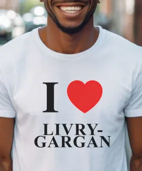 T-Shirt I love Livry-Gargan