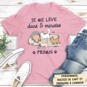 T-shirt Unisex Personnalisé - Je Me Lève Dans 5 Minutes Promis